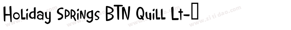 Holiday Springs BTN Quill Lt字体转换